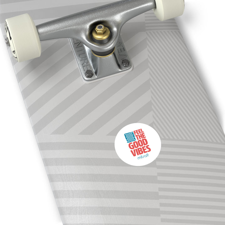Feel The Good Vibes Round Stickers - Red, White, & Chill 2025 Edition