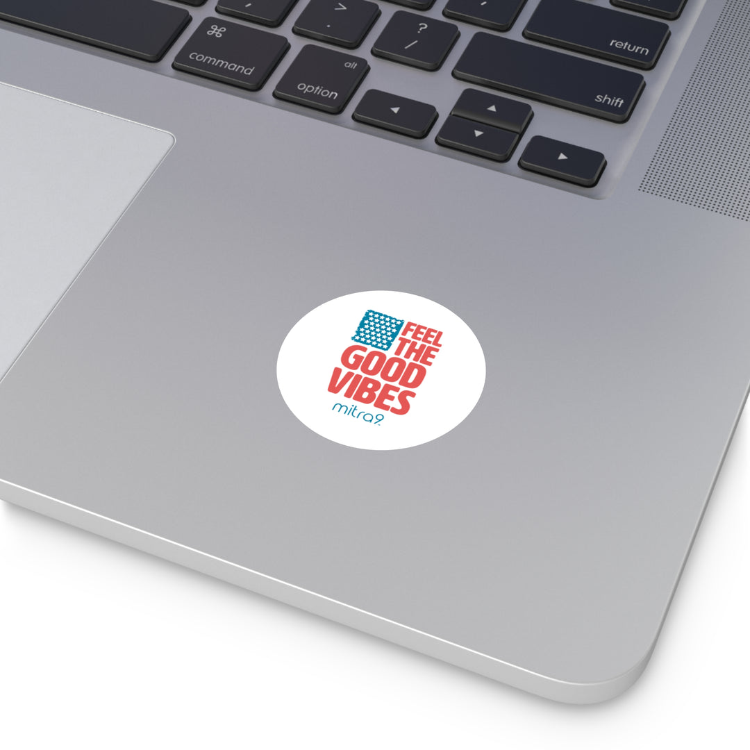 Feel The Good Vibes Round Stickers - Red, White, & Chill 2025 Edition