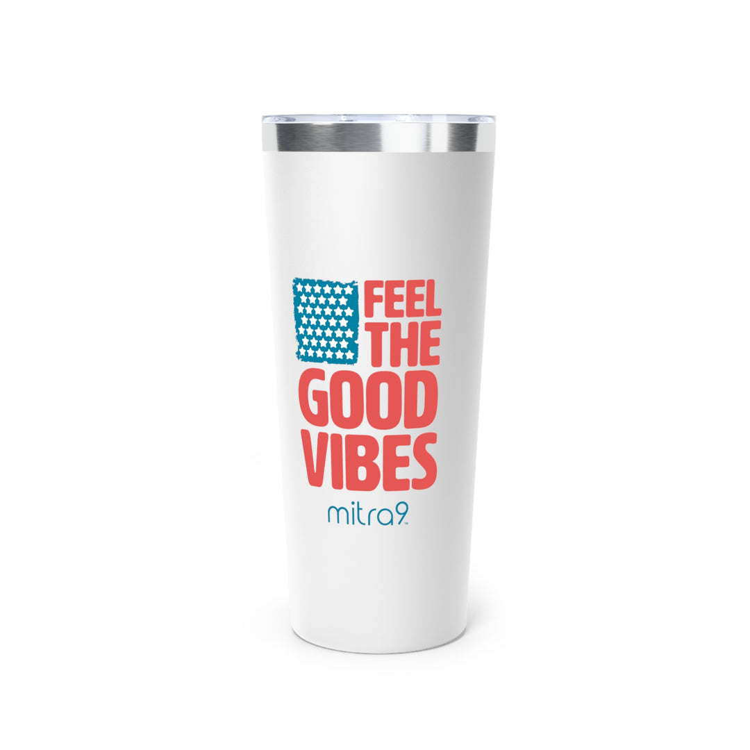 Feel The Good Vibes 4th of July Copper Tumbler - Red, White, & Chill 2025 Edition